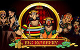 Big Robbery